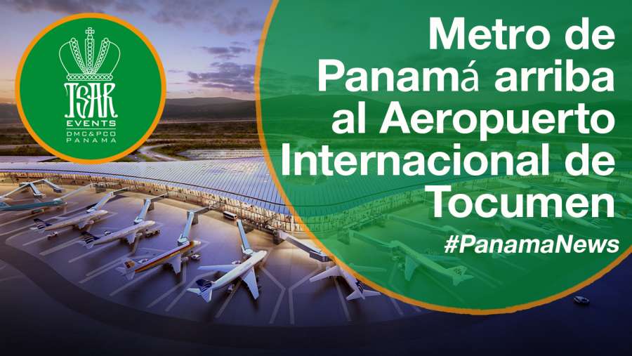 Metro de Panamá arriba al Aeropuerto Internacional de Tocumen
